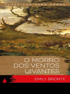 cover image of O Morro Dos Ventos Uivantes